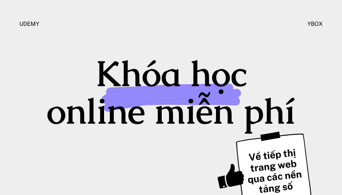 TopCourse Khóa Học Online Miễn Phí Về Tiếp Thị Trang Web Qua Các Nền